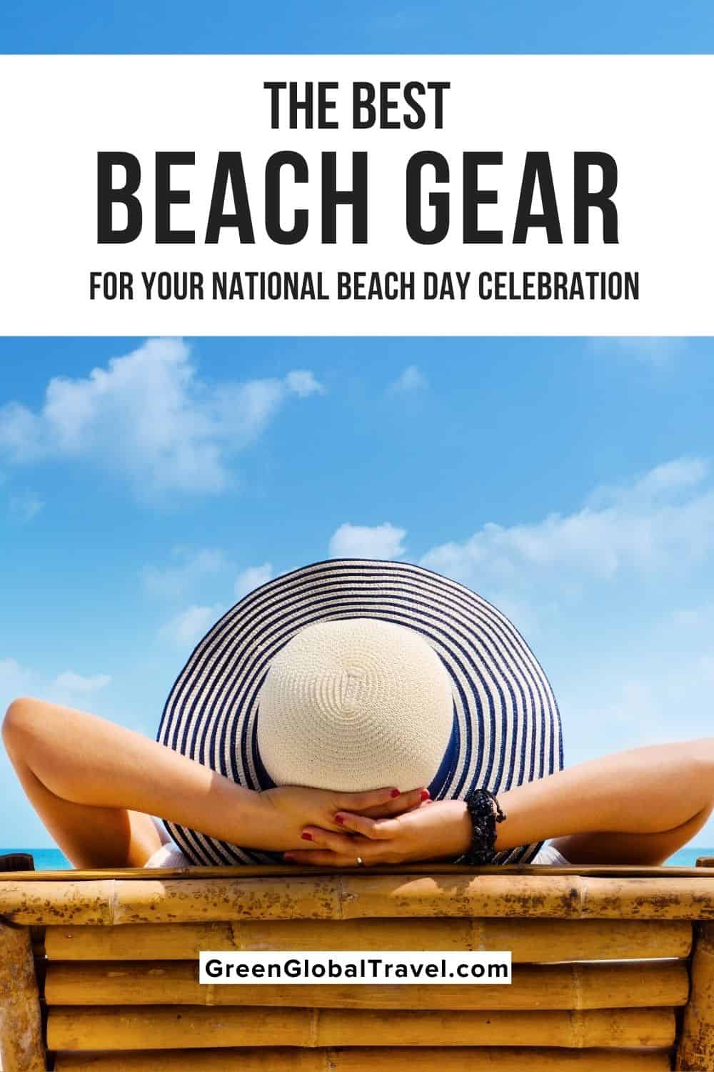 The Best Beach Gear For Your National Beach Day Celebration including camping, swimming gear, swimsuits, water shoes, sunglasses, and more! | Beach Accessories | Swimwear | Beach Sunglasses | Beach Shoes |