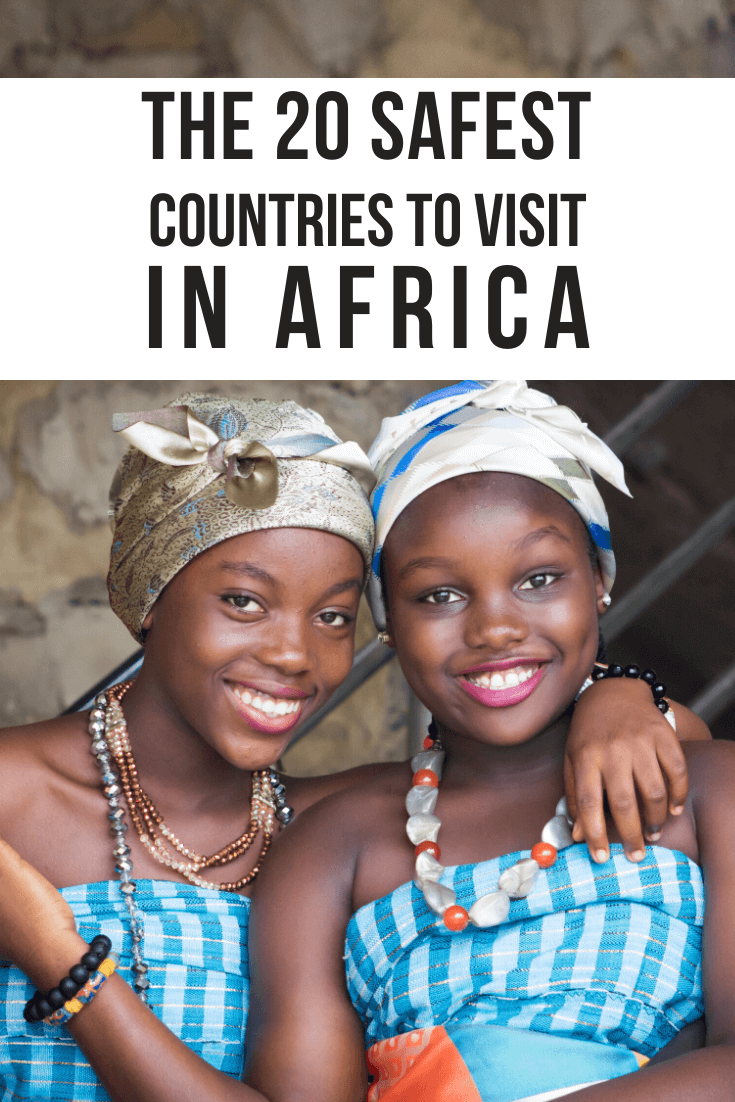 The 20 Safest Countries in Africa to Visit, including tips on staying safe while traveling and the top activities & attractions in each destination. | safest places in africa | safe african countries | safe countries in africa | safest african countries | safest cities in africa | safe places to visit in africa | safest countries in africa | safest african cities | is africa safe | safest places to travel solo | is south africa safe | safest places for solo female travelers