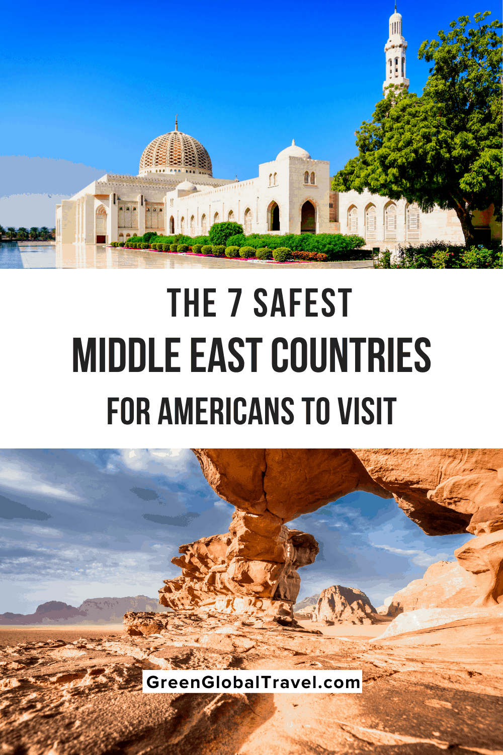 Safest Places in the Middle East For Americans to Visit